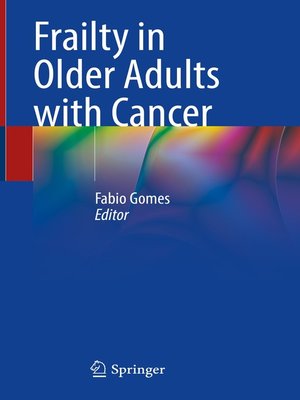 cover image of Frailty in Older Adults with Cancer
